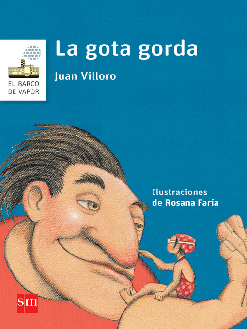 Detalles del título La gota gorda de Juan Villoro - Lista de espera